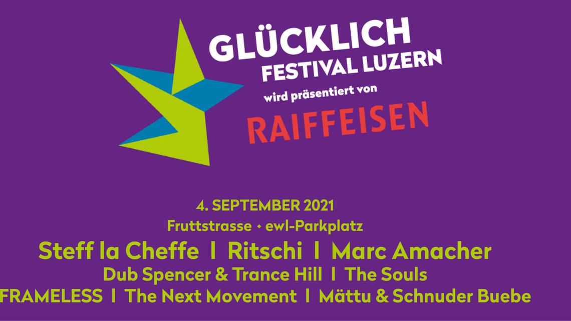 Glücklich Festival Luzern – präsentiert von RAIFFEISEN