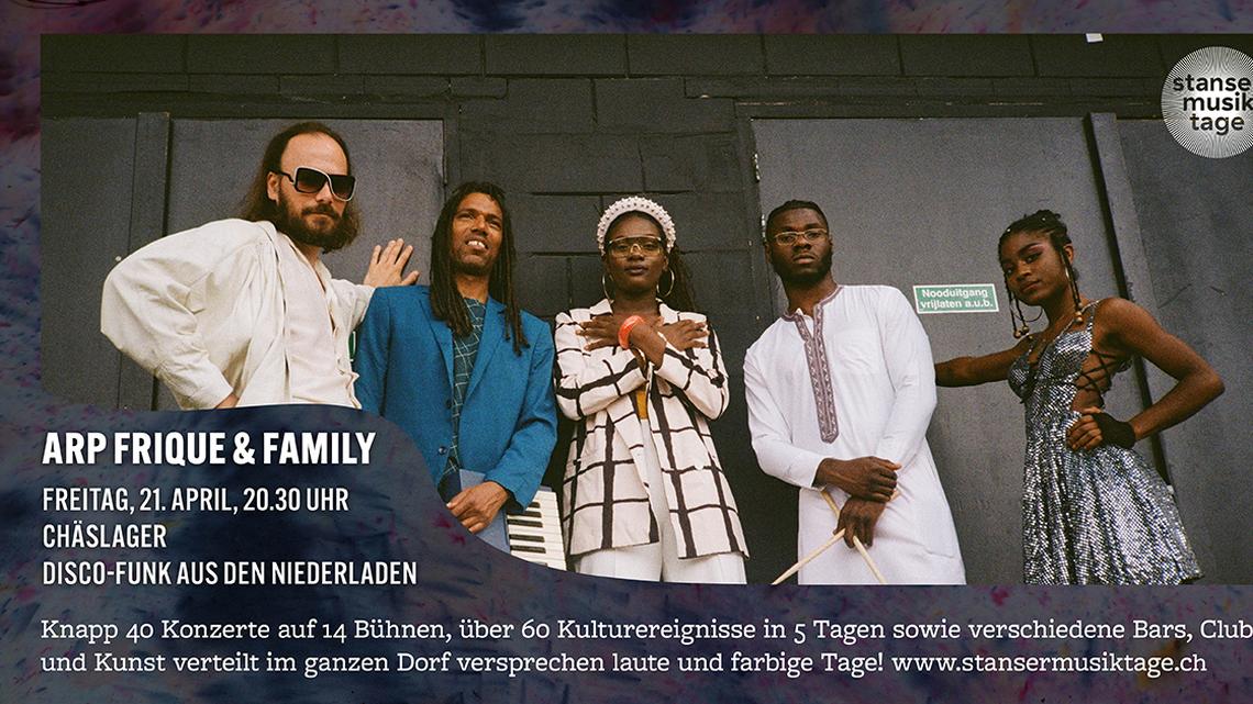 Arp Frique & Family treten am 21. April an den Stanser Musiktagen auf.
