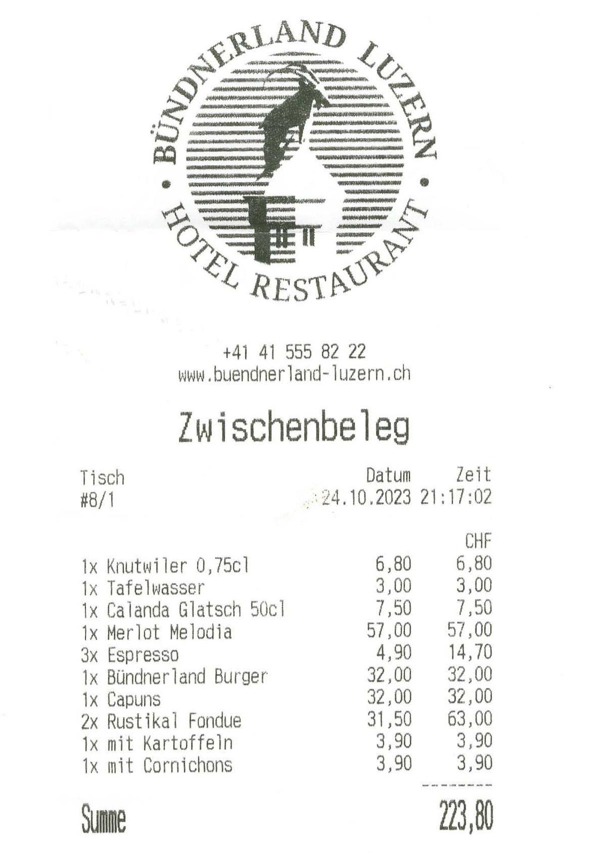 Die Rechnung für den Abend wurde uns auch im Bündnerland Luzern präsentiert.