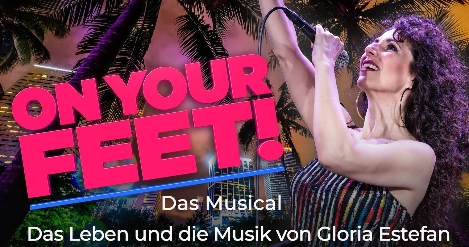 «On Your Feet!» – das Musical über Gloria Estefan