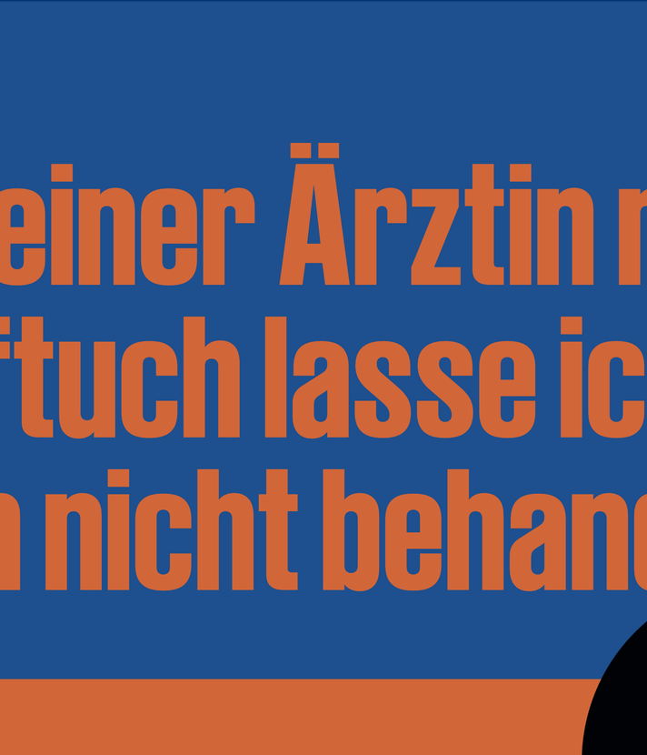 «Von Ärztin mit Kopftuch lasse ich mich nicht behandeln»