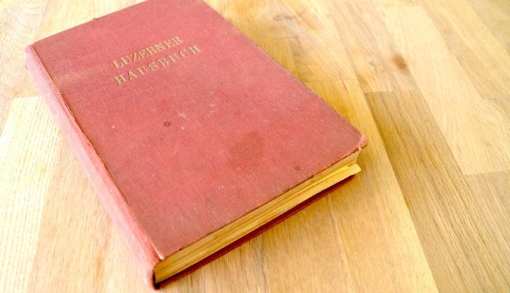 Das Luzerner Hausbuch – Ein Ratgeber für den Ehestand von 1947.
